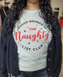 "The Naughty List Club" Graphic Tee