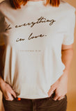 Do Everything in Love Graphic Tee